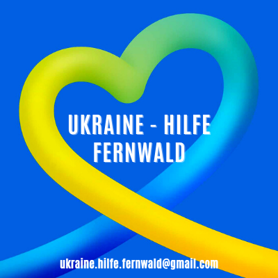 Ukraine -Hilfe - Fernwald